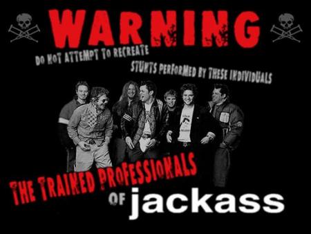 JACKASS